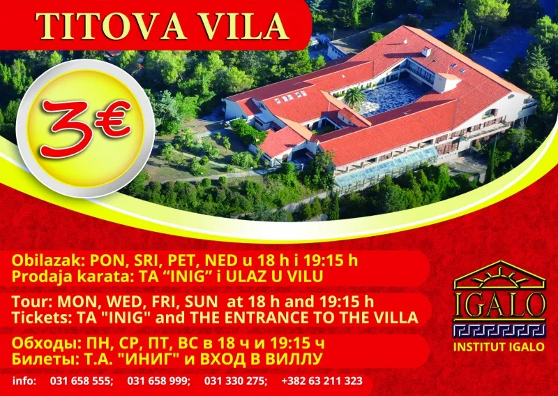 Obilasci Titotve vile Galeb u Igalu